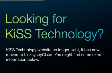 Kiss Technology is dead